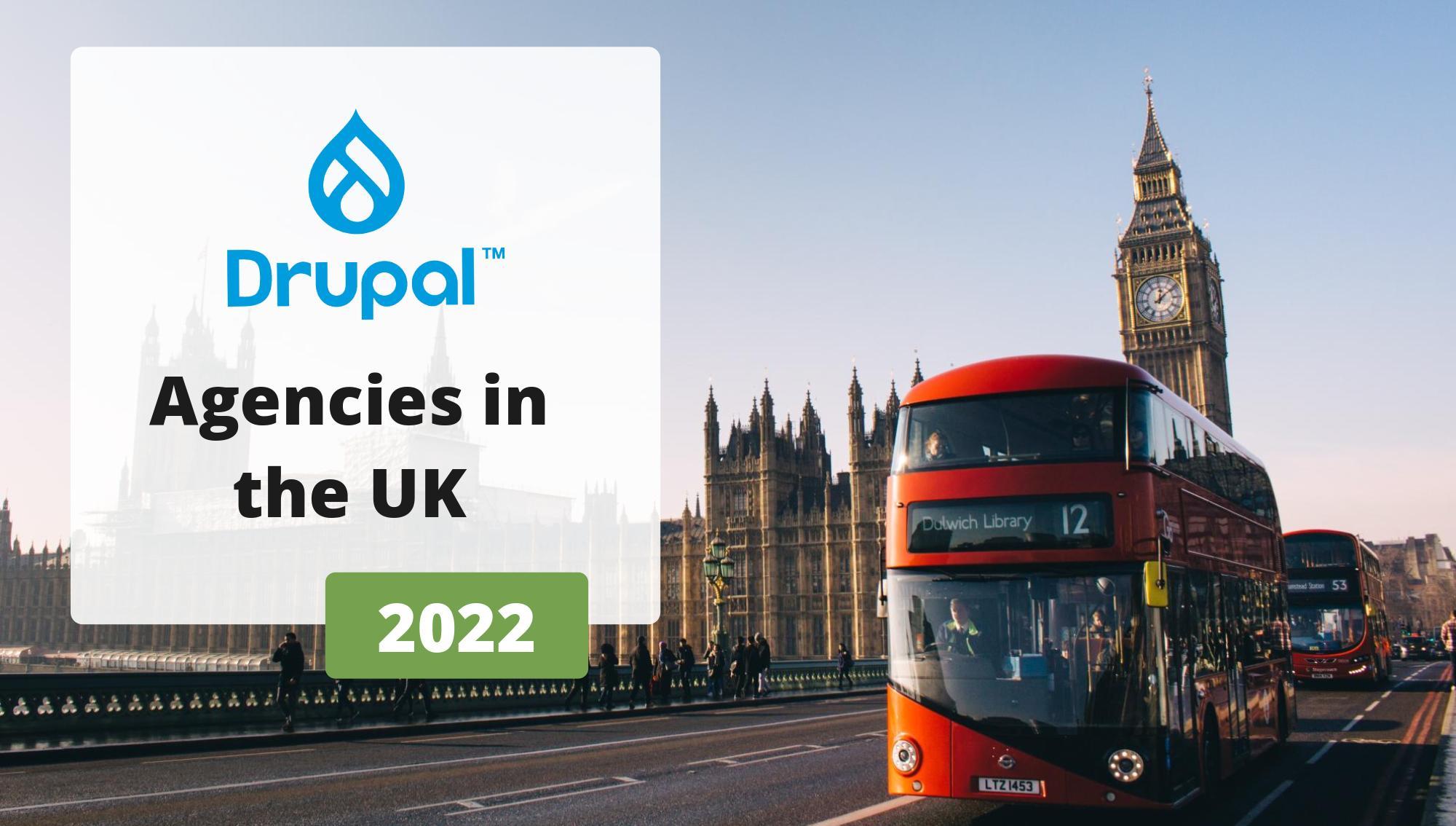 Drupal agencies in the UK 2022